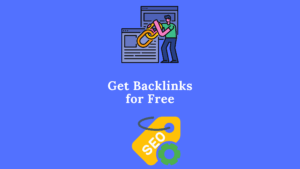 Get Backlinks for Free