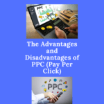 The Advantages and Disadvantages of PPC (Pay Per Click)