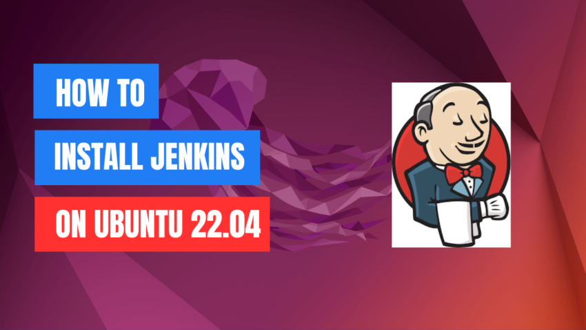 How to Install Jenkins on Ubuntu 22.04